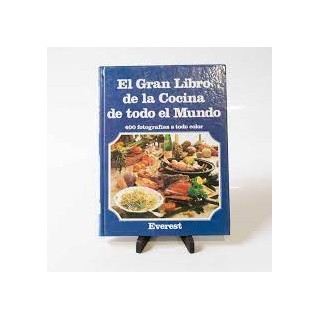 Gran Libro de La Cocina de Todo El Mundo. 400 fotografias a todo color